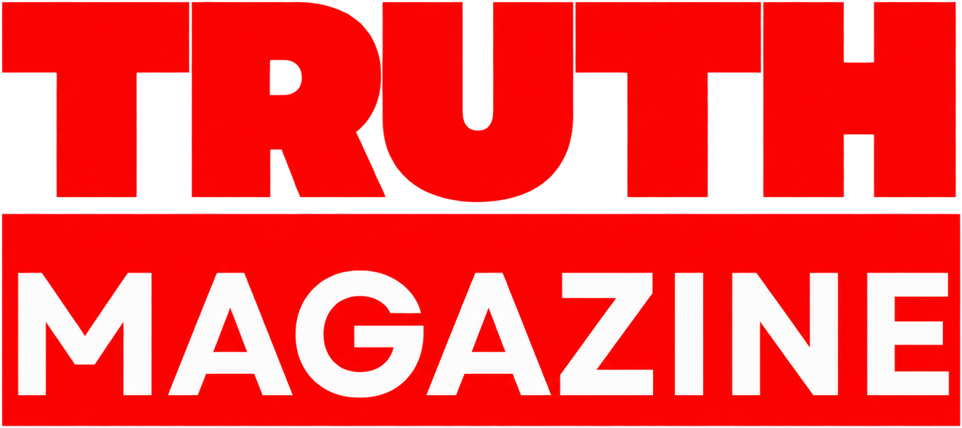 TRUTH Magazine